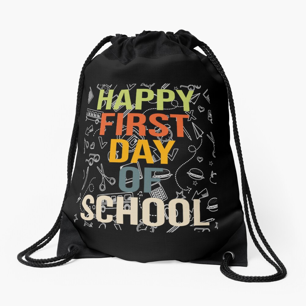 Happy First Day Of School Drawstring Bag DSB591