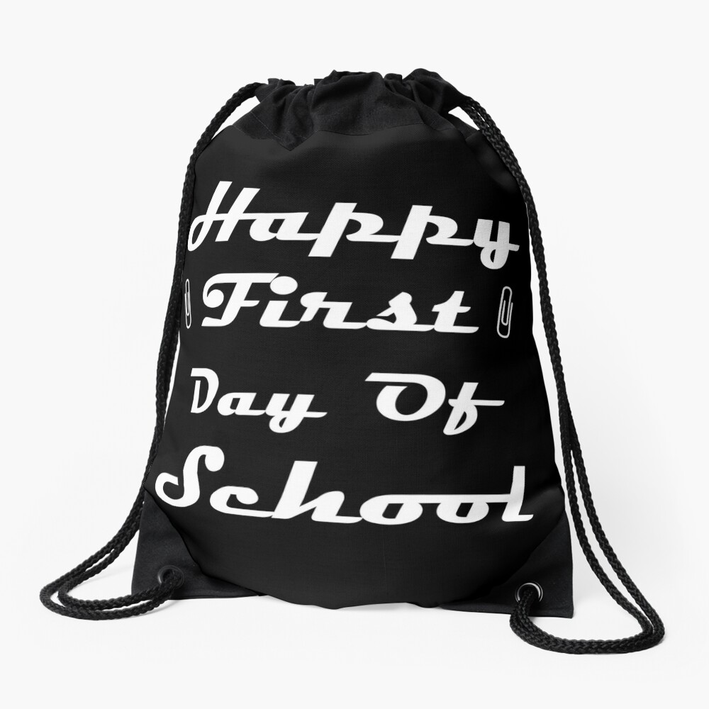 Happy First Day Of School Drawstring Bag DSB634