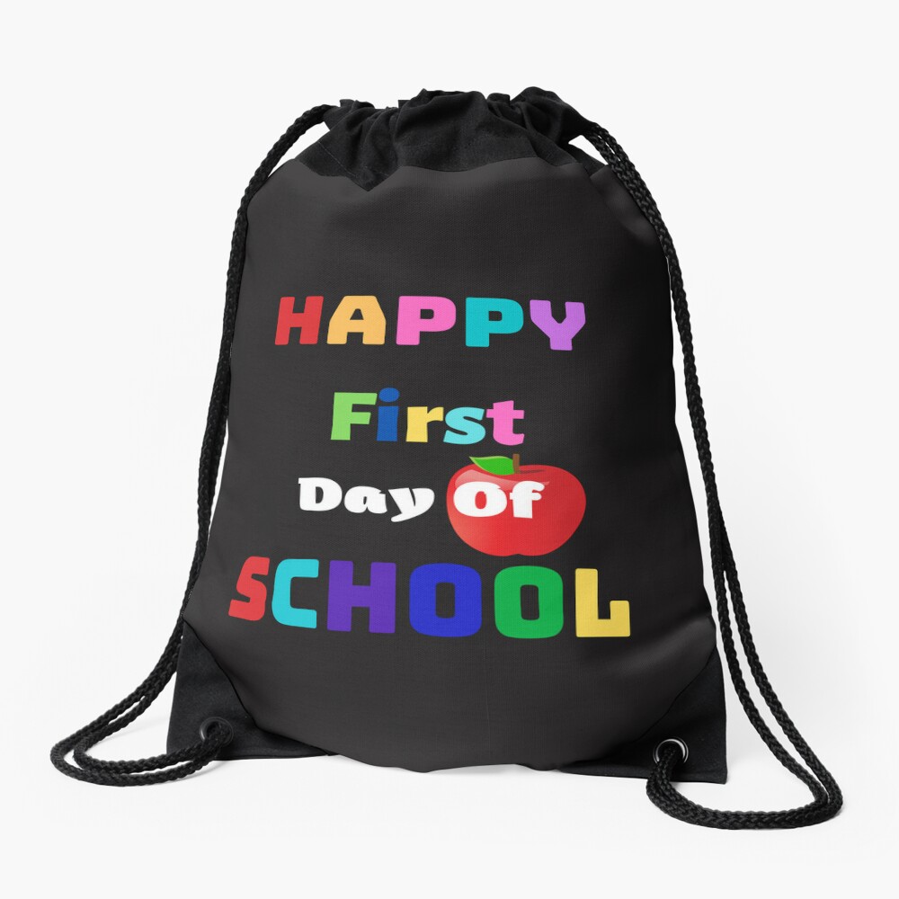 Happy First Day Of School Drawstring Bag DSB666