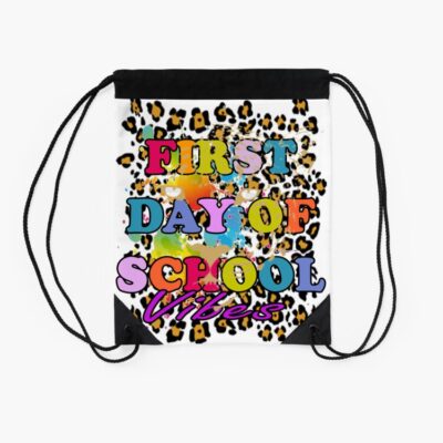 Happy First Day Of School For Teachers Back To School Vibes Drawstring Bag DSB329 2