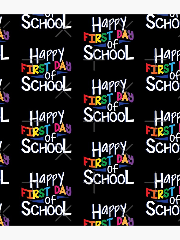 Happy-First-Day-Of-School-Funny-Backpack-PBP670-1 Happy First Day Of School Funny Backpack PBP670 1