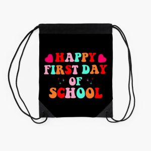 Happy First Day Of School Gift For Teachers 2023 Starting First Day Of School Welcome Back To School Drawstring Bag DSB1159 2