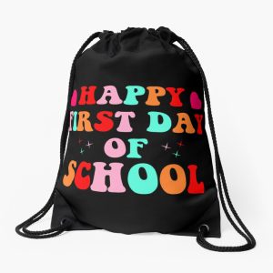 Happy First Day Of School Gift For Teachers 2023 Starting First Day Of School Welcome Back To School Drawstring Bag DSB1159