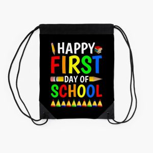 Happy First Day Of School Gift Perfect School 2020 Drawstring Bag DSB928 2 Happy First Day Of School Gift Perfect School 2020 Drawstring Bag DSB928 2