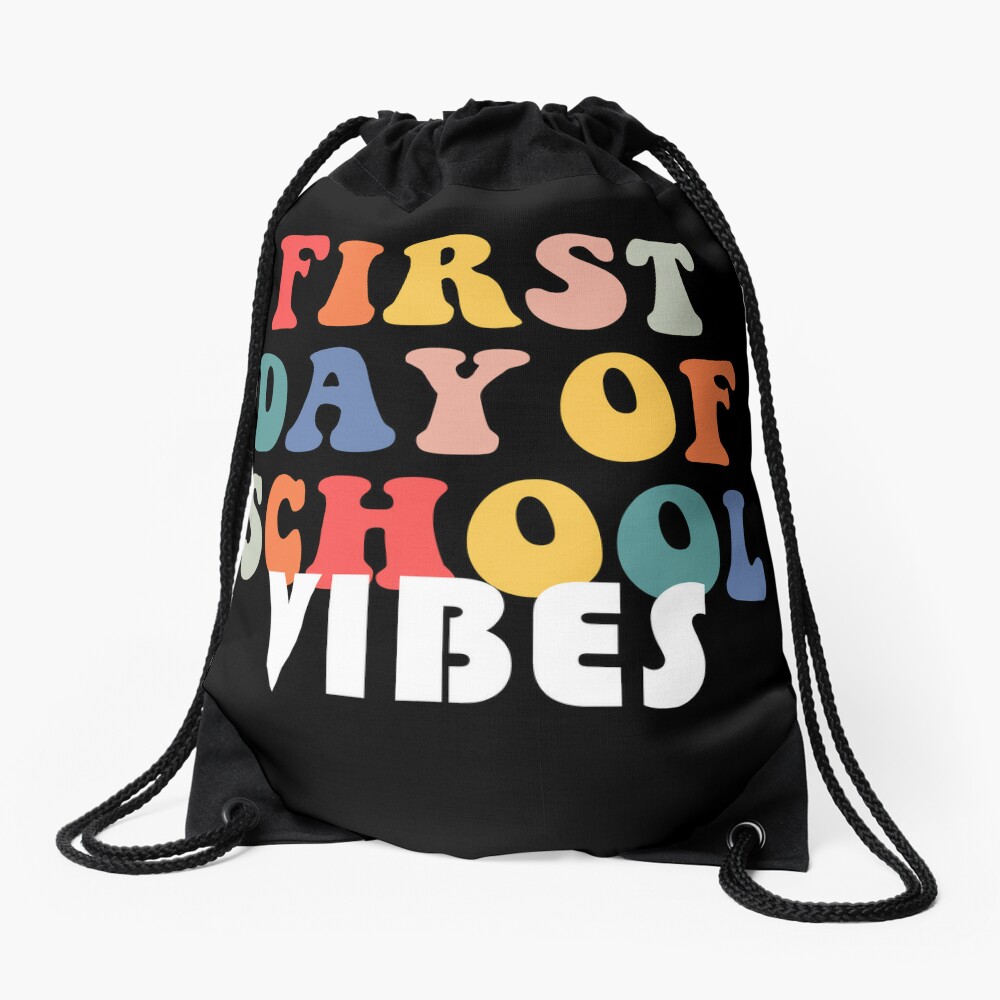 21 Happy First Day Of School Vibes Drawstring Bag DSB756