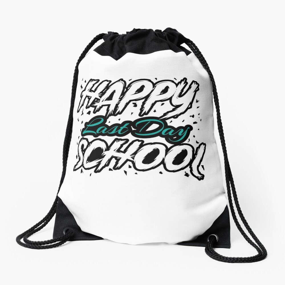 Happy Last Day Of School 2023 A Vintage Gift Idea For Teachers Or Students In Summer Drawstring Bag DSB493