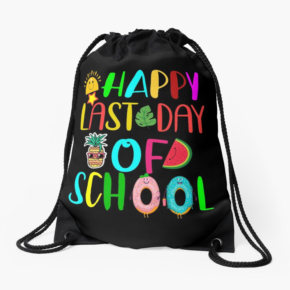 Happy Last Day Of School 2023 Drawstring Bag DSB1137