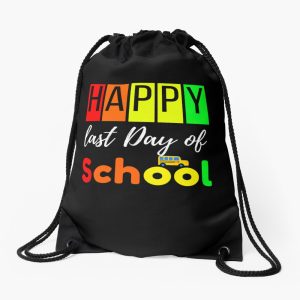 Happy Last Day Of School Drawstring Bag DSB073