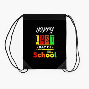 Happy Last Day Of School Drawstring Bag DSB122 2
