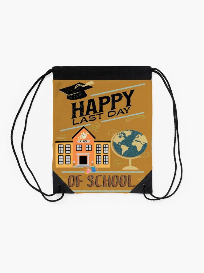 Happy Last Day Of School Drawstring Bag DSB125 2