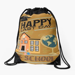 Happy Last Day Of School Drawstring Bag DSB125