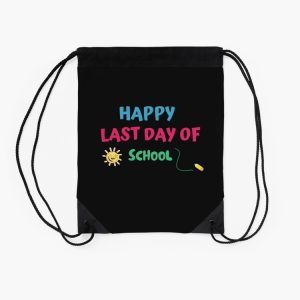 Happy Last Day Of School Drawstring Bag DSB146 2
