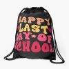 Happy Last Day Of School Drawstring Bag DSB148
