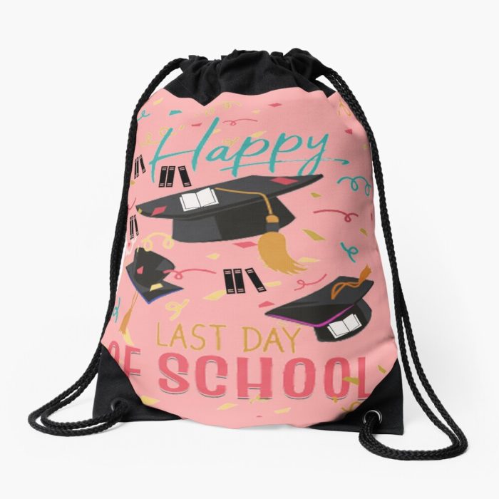 Happy Last Day Of School Drawstring Bag DSB203