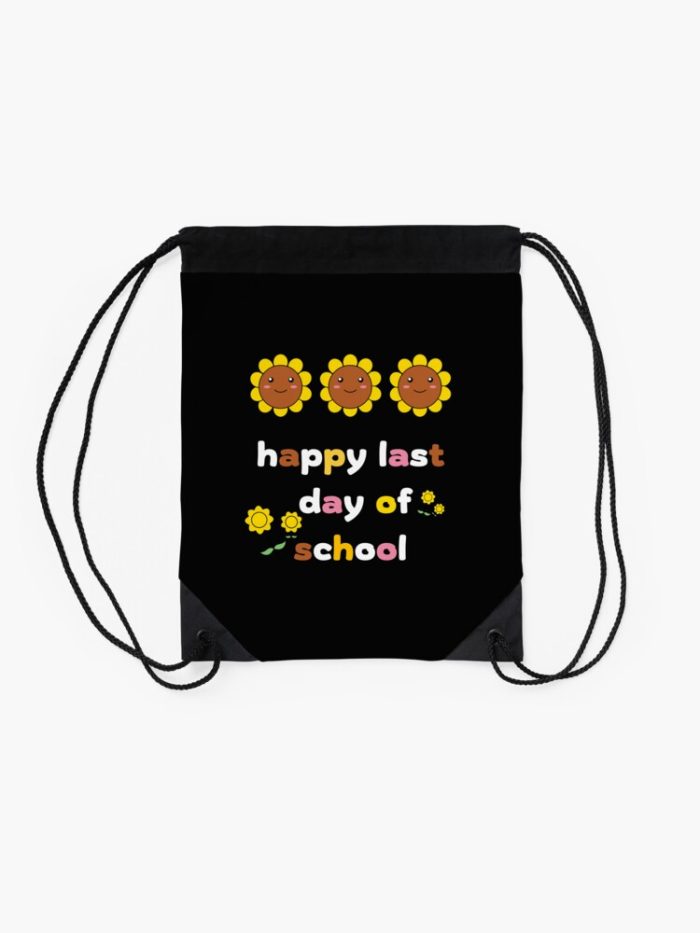Happy Last Day Of School Drawstring Bag DSB207 2