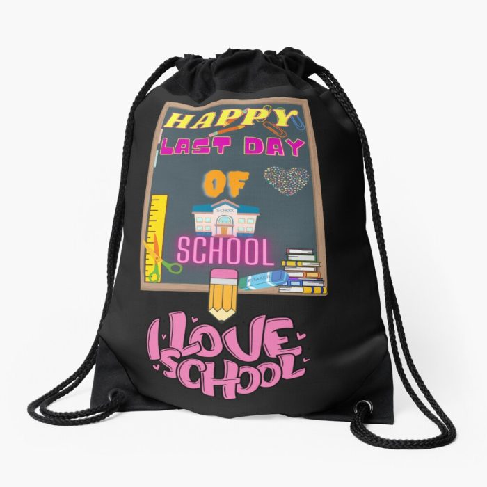 Happy Last Day Of School Drawstring Bag DSB233