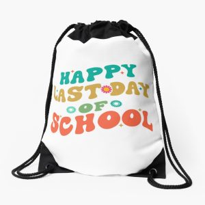 Happy Last Day Of School Drawstring Bag DSB287