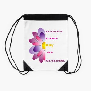 Happy Last Day Of School Drawstring Bag DSB433 2