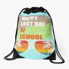 Happy Last Day Of School Drawstring Bag DSB962