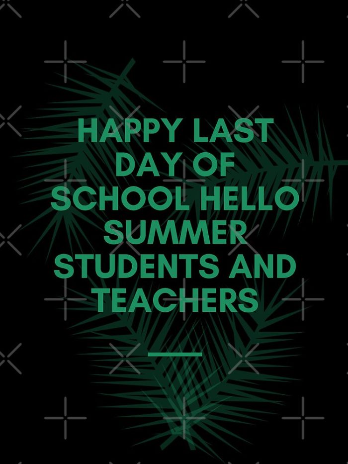 Happy Last Day Of School Hello Summer Students And Teachers Drawstring Bag DSB1418 1