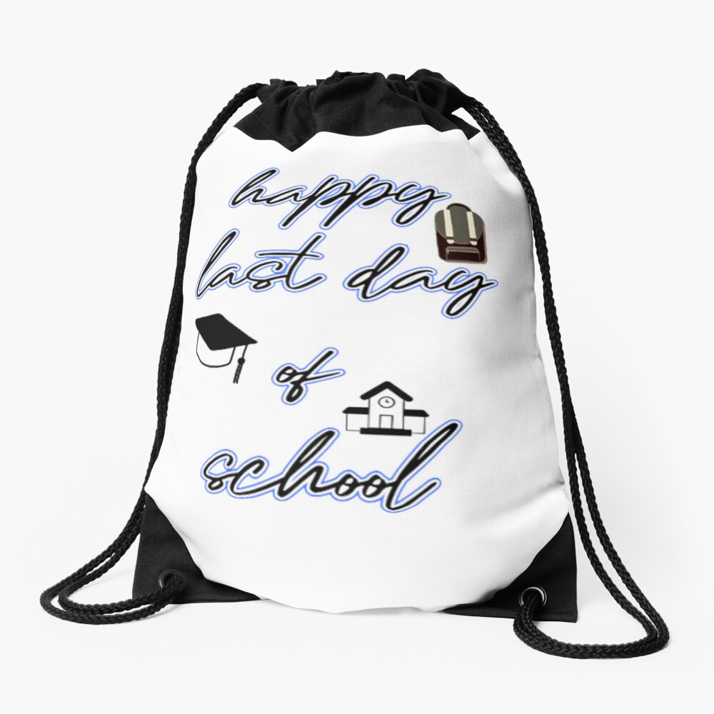 Happy Last Day Of School Hello Summer Students And Teachers Drawstring Bag DSB787