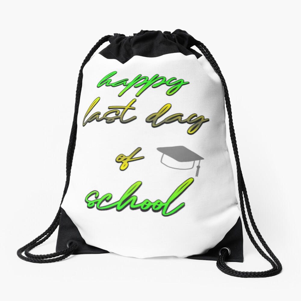 23 Happy Last Day Of School Hello Summer Students And Teachers Drawstring Bag DSB788