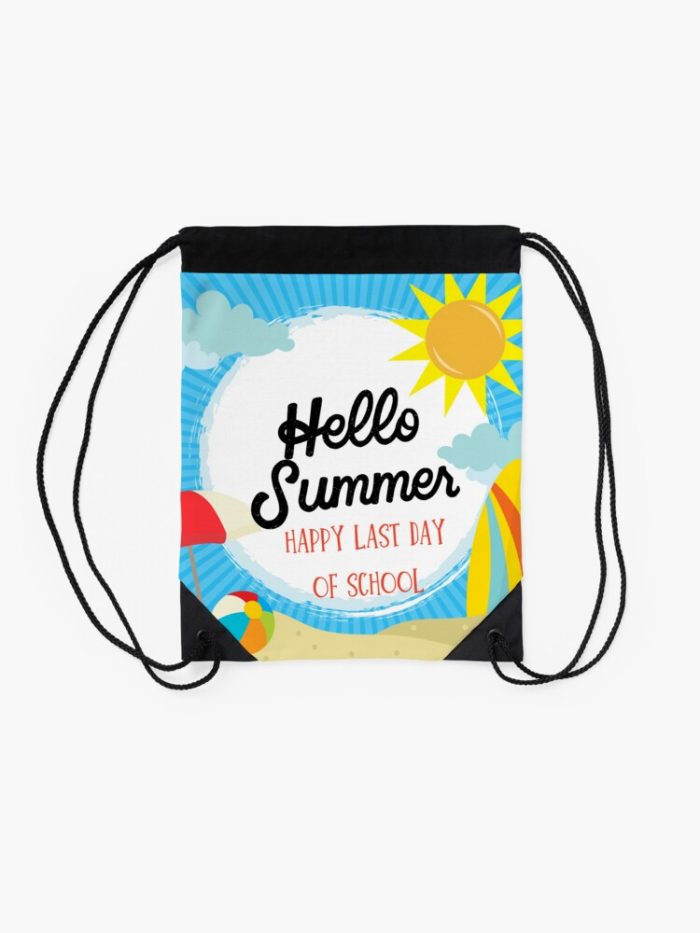 Happy Last Day Of School Hello Summer Teacher Student Drawstring Bag DSB1425 2