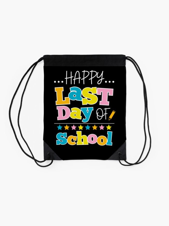 Happy Last Day Of School Hello Summer Teachers SchoolS Out Gift Drawstring Bag DSB1389 2