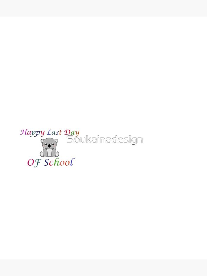 Happy Last Day Of School Koala Lover Gift For Teacher Students Backpack PBP1139 1