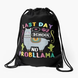 Happy Last Day Of School No Probllama Llama Teacher Drawstring Bag DSB1337