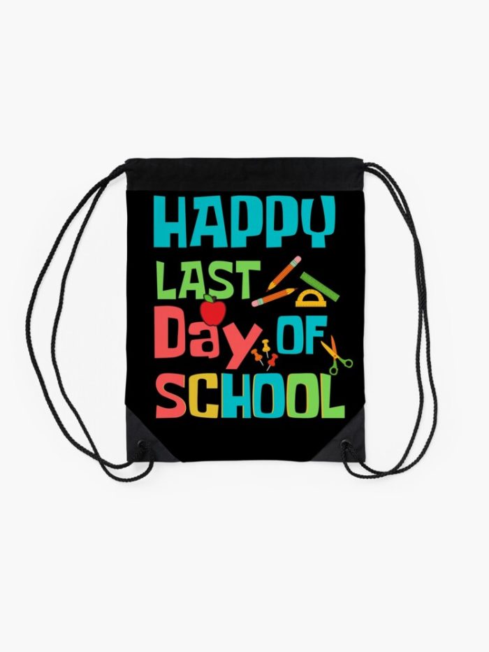 Happy Last Day Of School School Fun Drawstring Bag DSB359 2