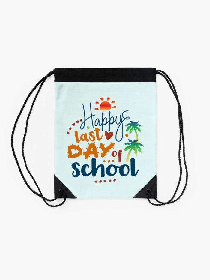 Happy Last Day Of School Student And Teacher Life Drawstring Bag DSB317 2