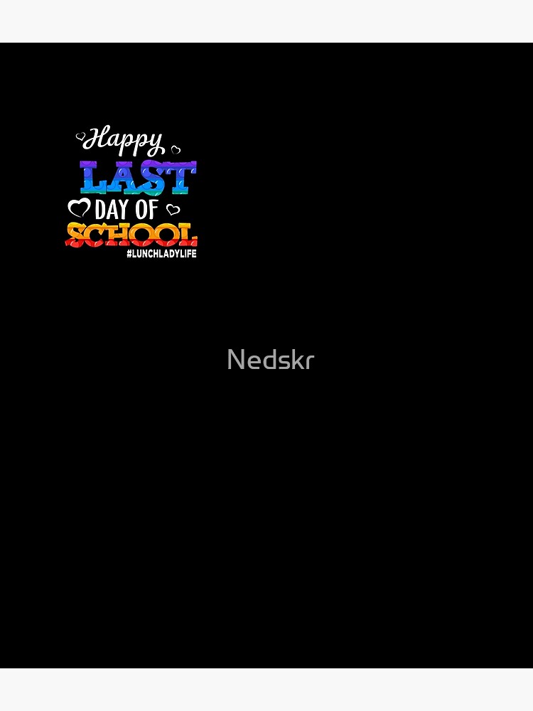 Happy-Last-Day-Of-School-Teacher-Student-Graduation-Backpack-PBP772-1 Happy Last Day Of School Teacher Student Graduation Backpack PBP772 1