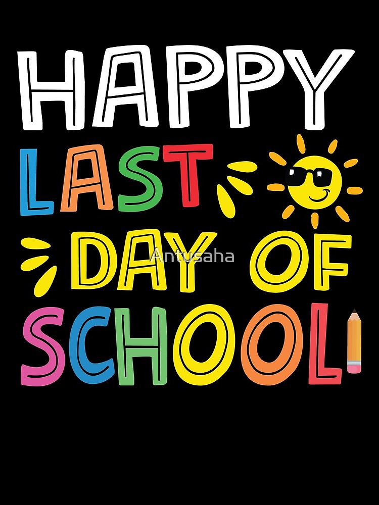 Happy Last Day Of School Teacher Student Graduation Gift Drawstring Bag DSB726 1