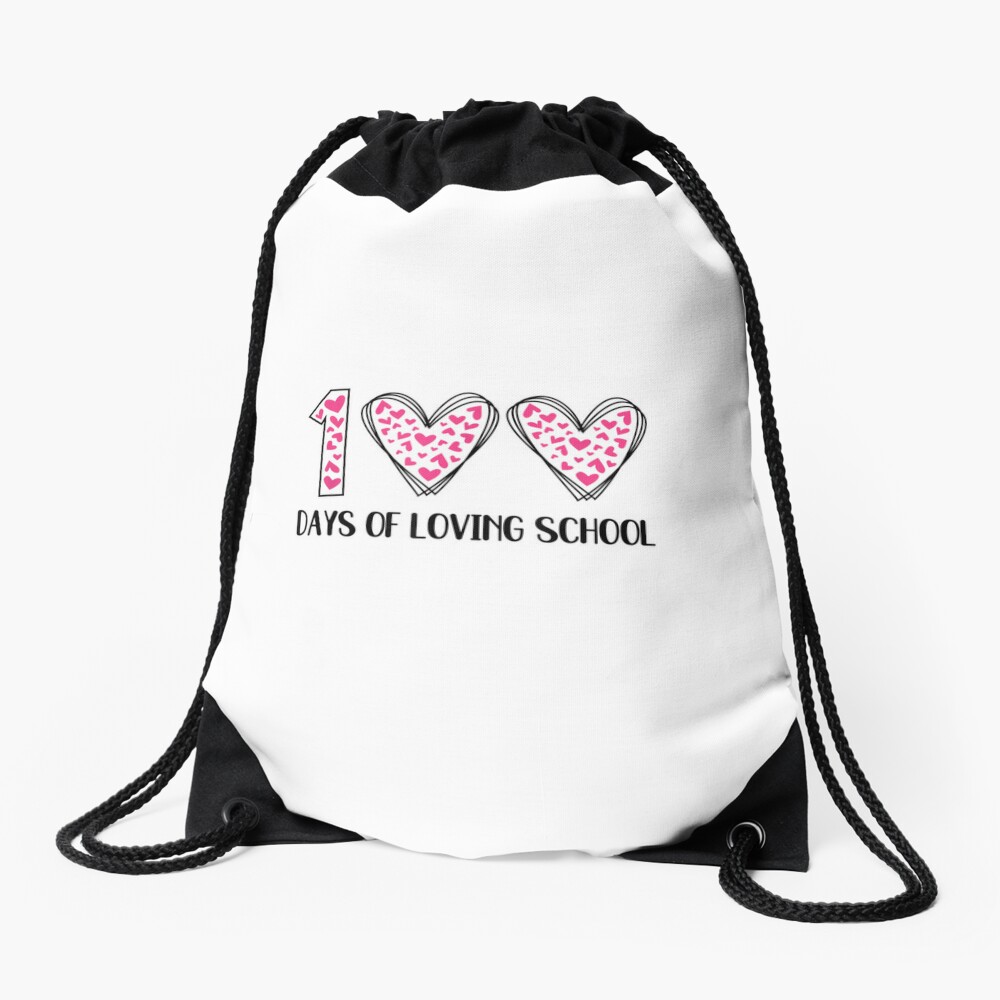 Hearts 100 Days Of Loving School 100Th Day Of School Teacher Drawstring Bag DSB734