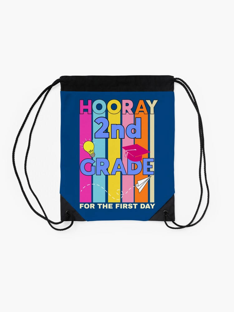 Hooray-2Nd-Grade-For-The-First-Day-Back-To-School-Drawstring-Bag-DSB763-2 Hooray 2Nd Grade For The First Day Back To School Drawstring Bag DSB763 2