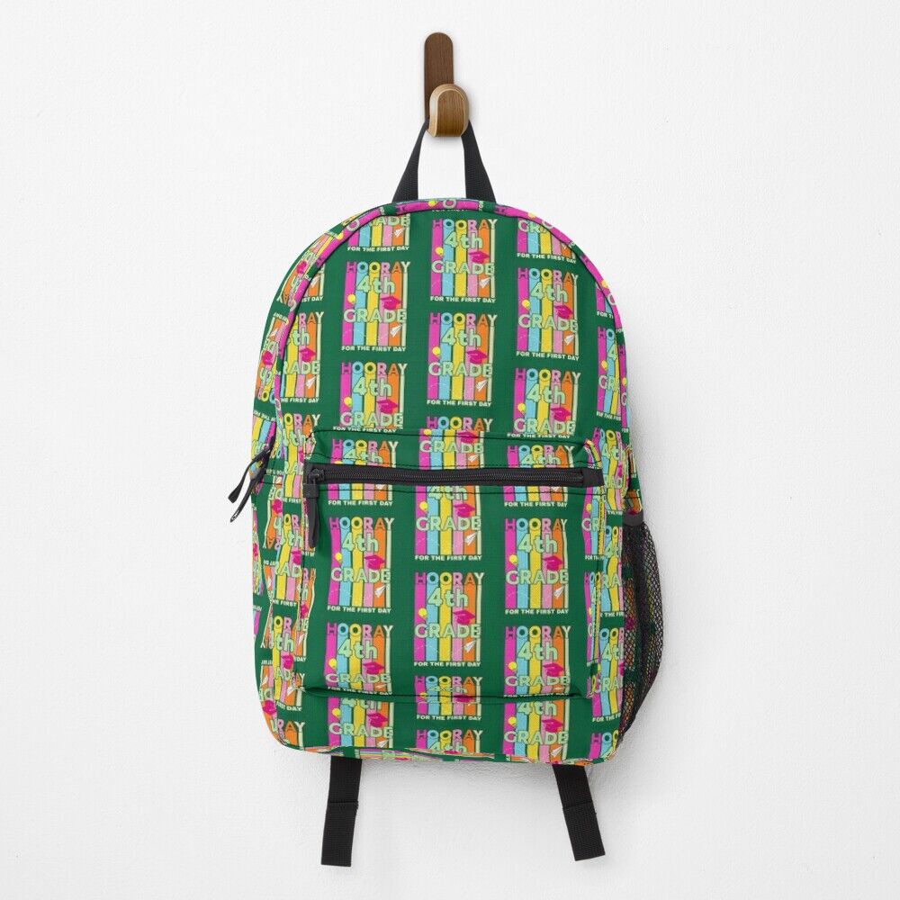 Hooray 4Th Grade For The First Day Back To School Backpack PBP1133