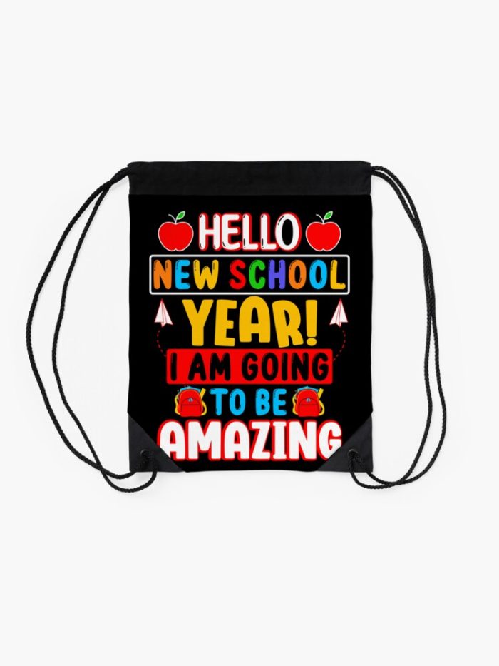 I Am Going To Be Amazing Back To School Gift Students Boys Girls Drawstring Bag DSB1249 2