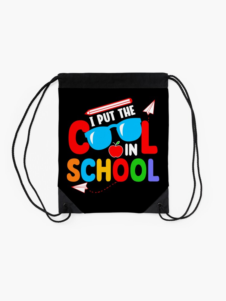 I-Put-Cool-In-School-Back-To-School-Gift-Students-Boys-Girls-Drawstring-Bag-DSB1130-2 I Put Cool In School Back To School Gift Students Boys Girls Drawstring Bag DSB1130 2