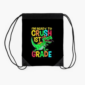 IM Ready To Crush 1St Grade First Day Of School Drawstring Bag DSB279 2