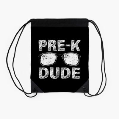Kids Pre K Dude First Day Of Preschool Gift Back To School Drawstring Bag DSB516 2 Kids Pre K Dude First Day Of Preschool Gift Back To School Drawstring Bag DSB516 2
