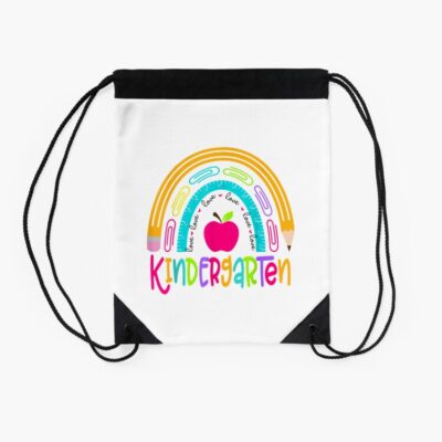 Kindergarten Teacher Rainbow First Day Of Back To School Drawstring Bag DSB131 2 Kindergarten Teacher Rainbow First Day Of Back To School Drawstring Bag DSB131 2