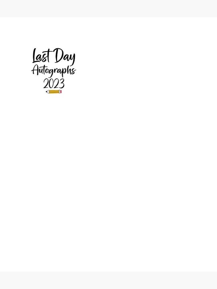 Last Day Autographs School Kindergarten Graduation 2023 Backpack PBP171 1