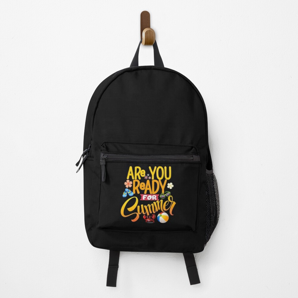 Last-Day-Of-School-Are-You-Ready-For-Summer-Teacher-For-Men-Women-Kid-Last-Day-Of-School-Backpack-PBP147 Last Day Of School Are You Ready For Summer Teacher For Men Women Kid Last Day Of School Backpack PBP147