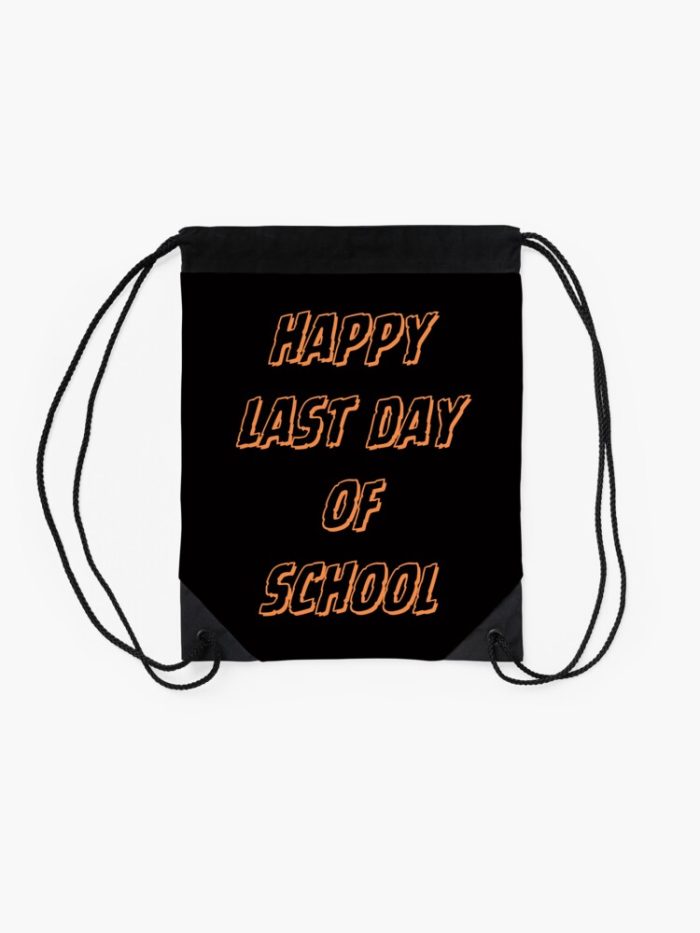 Last Day Of School Drawstring Bag DSB027 2