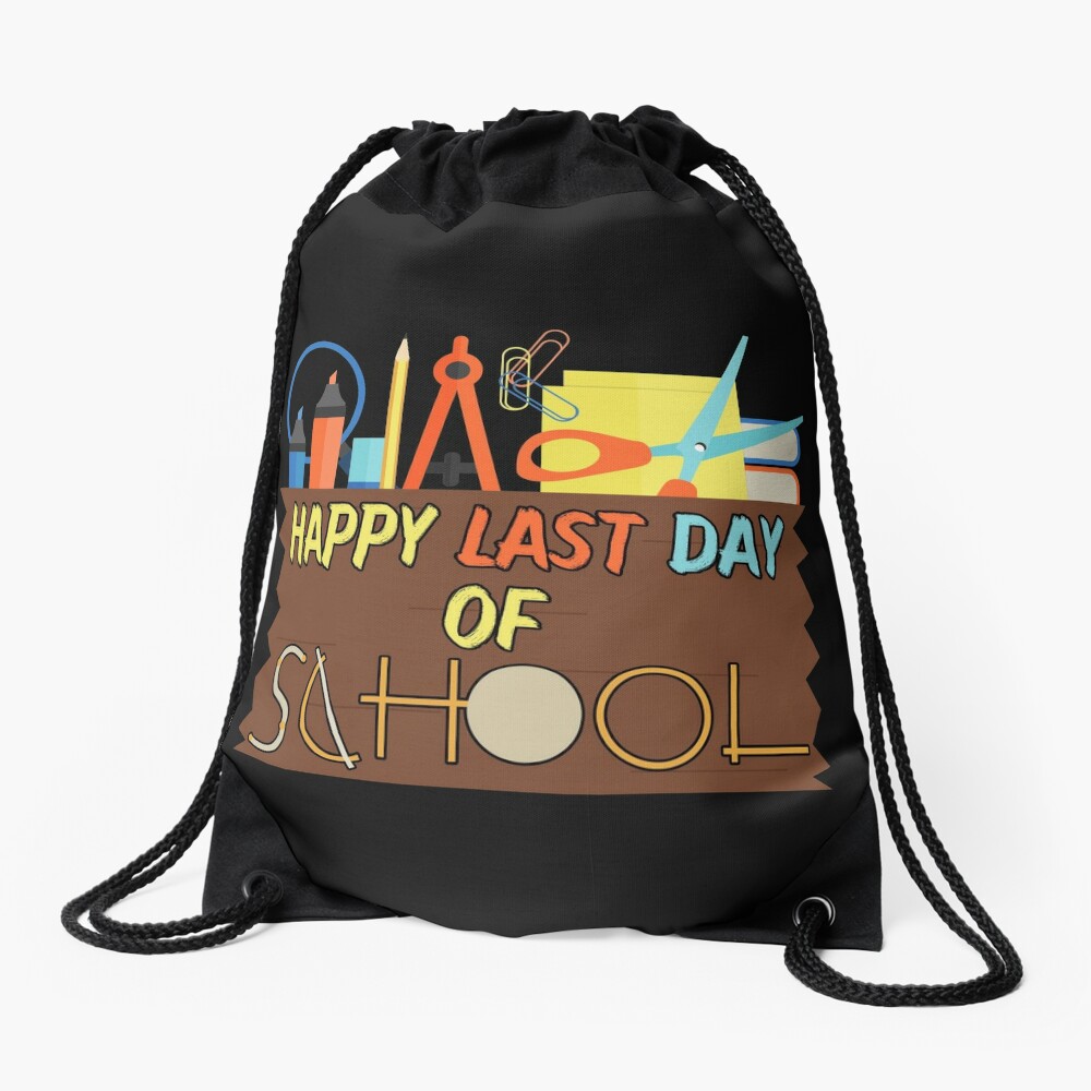 Last Day Of School Drawstring Bag DSB561