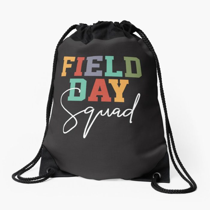 Last Day Of School Field Day Squad Funny School Drawstring Bag DSB269