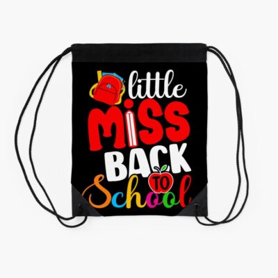 Little Miss Back To School Gift For Students Girls Drawstring Bag DSB1163 2 Little Miss Back To School Gift For Students Girls Drawstring Bag DSB1163 2