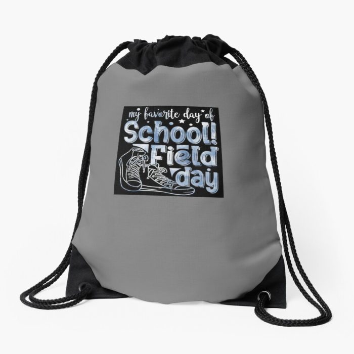 My Favorite Day Of School! Field Day Drawstring Bag DSB368