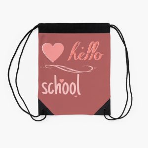 My First Day Of School Hello School Back To School Drawstring Bag DSB719 2